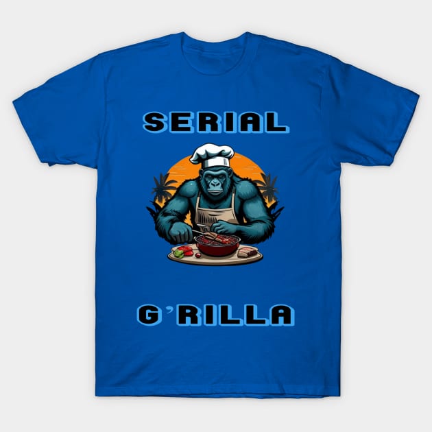 Serial G'rilla Master BBQ Griller Fun Pun T-Shirt by taiche